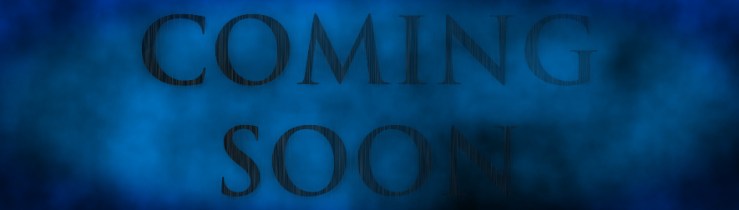 Coming Soon